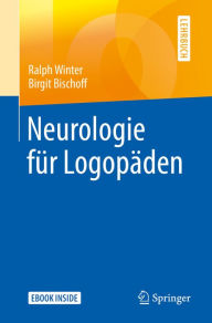 Title: Neurologie für Logopäden, Author: Ralph Winter