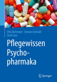 Title: Pflegewissen Psychopharmaka, Author: Otto Dietmaier