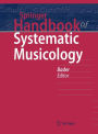 Springer Handbook of Systematic Musicology