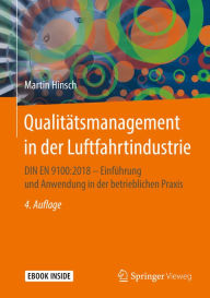 Title: Qualitätsmanagement in der Luftfahrtindustrie: DIN EN 9100:2018 - Einführung und Anwendung in der betrieblichen Praxis, Author: Martin Hinsch