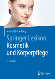 Title: Springer Lexikon Kosmetik und Körperpflege, Author: Marina Bährle-Rapp