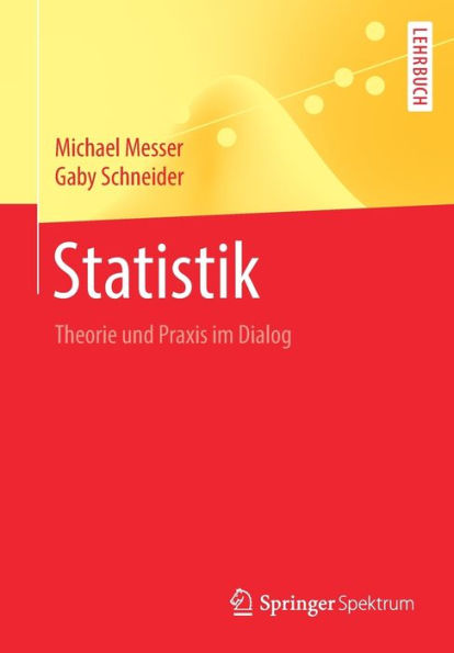 Statistik: Theorie und Praxis im Dialog