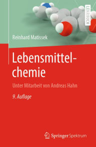 Title: Lebensmittelchemie, Author: Reinhard Matissek