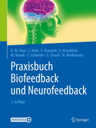 Title: Praxisbuch Biofeedback und Neurofeedback, Author: Karl-Michael Haus