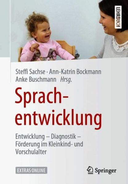 Sprachentwicklung Entwicklung Diagnostik Förderung im Kleinkind