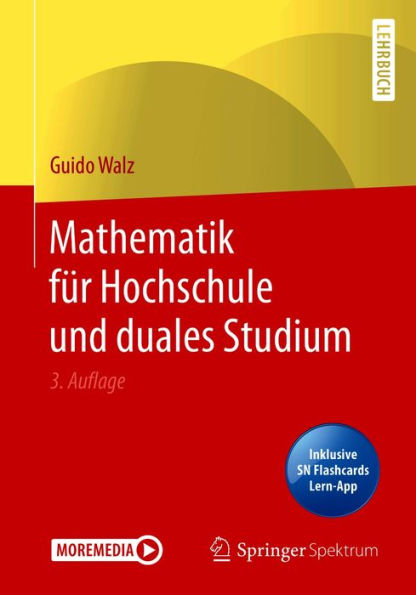 Mathematik für Hochschule und duales Studium