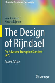 Title: The Design of Rijndael: The Advanced Encryption Standard (AES), Author: Joan Daemen