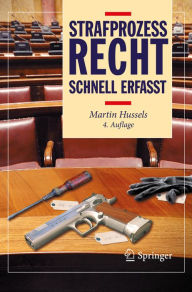 Title: Strafprozessrecht - Schnell erfasst, Author: Martin Hussels