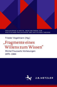 Title: ,,Fragmente eines Willens zum Wissen