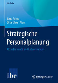 Title: Strategische Personalplanung: Aktuelle Trends und Entwicklungen, Author: Jutta Rump