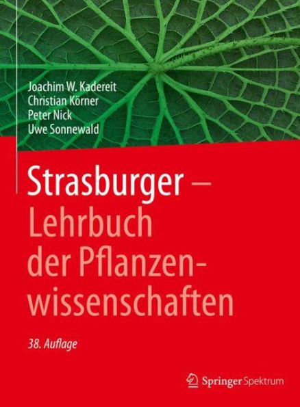 Strasburger ? Lehrbuch der Pflanzenwissenschaften