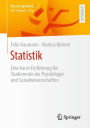 Statistik: Eine kurze Einfï¿½hrung fï¿½r Studierende der Psychologie und Sozialwissenschaften