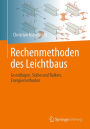 Rechenmethoden des Leichtbaus: Grundlagen, Stäbe und Balken, Energiemethoden