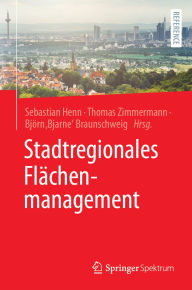 Title: Stadtregionales Flächenmanagement, Author: Sebastian Henn
