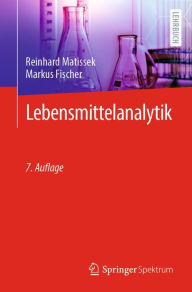 Title: Lebensmittelanalytik, Author: Reinhard Matissek