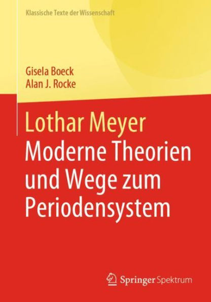 Lothar Meyer: Moderne Theorien und Wege zum Periodensystem
