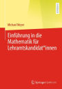 Einfï¿½hrung in die Mathematik fï¿½r Lehramtskandidat*innen