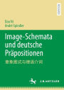 Image-Schemata und deutsche Prï¿½positionen: ?????????
