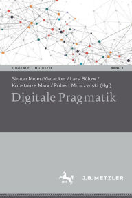 Title: Digitale Pragmatik, Author: Simon Meier-Vieracker