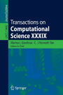 Transactions on Computational Science XXXIX