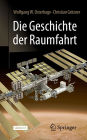 Die Geschichte der Raumfahrt