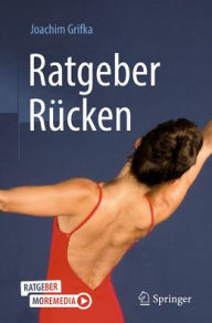 Title: Ratgeber Rücken, Author: Joachim Grifka