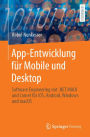 App-Entwicklung fï¿½r Mobile und Desktop: Software Engineering mit .NET MAUI und Comet fï¿½r iOS, Android, Windows und macOS
