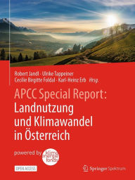 Title: APCC Special Report: Landnutzung und Klimawandel in ï¿½sterreich, Author: Robert Jandl