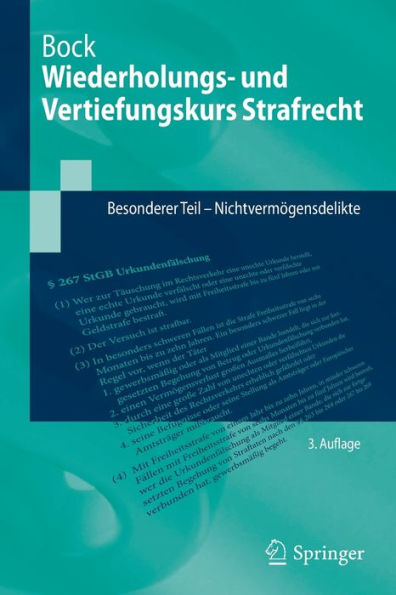 Wiederholungs- und Vertiefungskurs Strafrecht: Besonderer Teil - Nichtvermögensdelikte