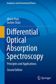 Title: Differential Optical Absorption Spectroscopy: Principles and Applications, Author: Ulrich Platt