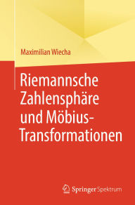 Title: Riemannsche Zahlensphäre und Möbius-Transformationen, Author: Maximilian Wiecha