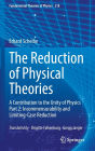 The Reduction of Physical Theories: A Contribution to the Unity of Physics Part 2: Incommensurability and Limiting-Case Reduction