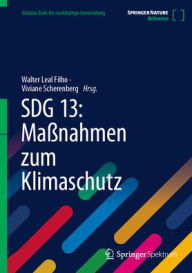 Title: SDG 13: Maßnahmen zum Klimaschutz, Author: Walter Leal Filho