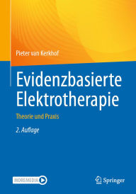 Title: Evidenzbasierte Elektrotherapie: Theorie und Praxis, Author: Pieter van Kerkhof