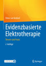 Evidenzbasierte Elektrotherapie: Theorie und Praxis