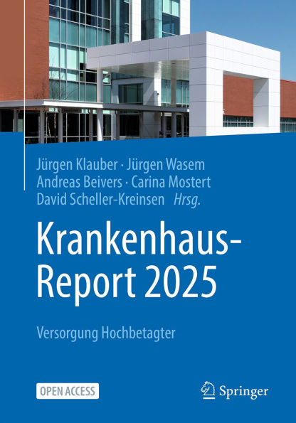 Krankenhaus-Report 2025: Versorgung Hochbetagter
