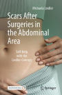 Scars After Surgeries in the Abdominal Area: Self-Help with the Liedler-Concept