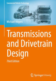 Title: Transmissions and Drivetrain Design, Author: Michael Hilgers