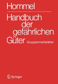 Title: Handbuch der gefährlichen Güter. Gruppenmerkblätter, Author: Jörg Holzhäuser