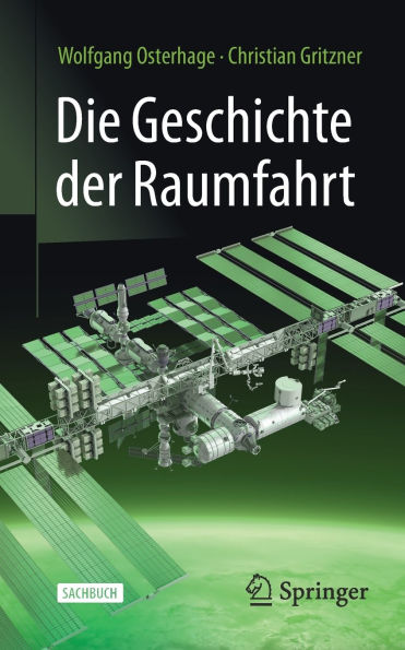 Die Geschichte der Raumfahrt