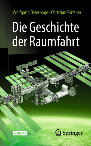 Die Geschichte der Raumfahrt