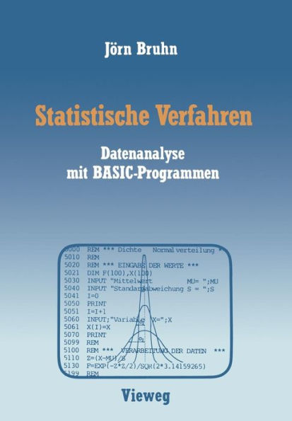 Statistische Verfahren: Datenanalyse mit BASIC-Programmen