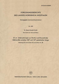 Title: 21 cm - Untersuchungen zur Struktur und Dynamik der Milchstraße zwischen 100° und 120° galaktischer Länge, Author: Bernd-Harald Grahl