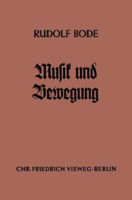 Title: Musik und Bewegung, Author: Rudolf Bode