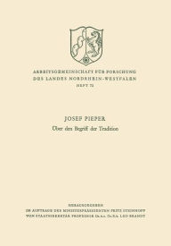 Title: Über den Begriff der Tradition, Author: Josef Pieper