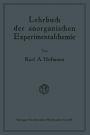 Lehrbuch der anorganischen Experimentalchemie