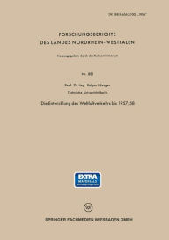 Title: Die Entwicklung des Weltluftverkehrs bis 1957/58, Author: Edgar Rößger