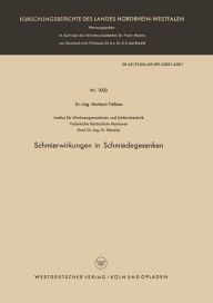 Title: Schmierwirkungen in Schmiedegesenken, Author: Hartmut Tolkien