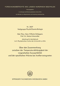 Title: Über den Zusammenhang zwischen der Temperaturabhängigkeit der magnetischen Suszeptibilität und der spezifischen Wärme bei Antiferromagneten, Author: Hans Wilhelm Schöpgens