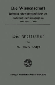 Title: Der Weltäther, Author: Oliver Lodge